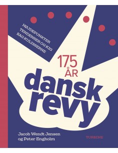 Dansk Revy – 175 år