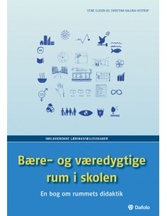 Bære- og væredygtige rum i...