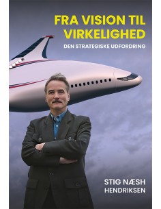 Fra vision til virkelighed