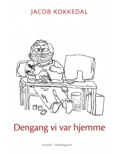 Dengang vi var hjemme