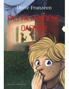 Pas på pengene, Dagmar!