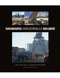 Danmarks industrielle miljøer