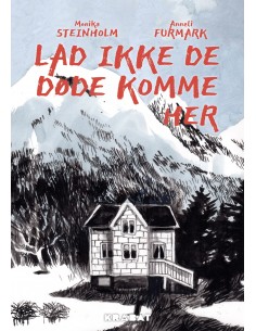 Lad ikke de døde komme her