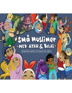 Små Muslimer - med Ayah og...