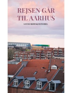 Rejsen går til Aarhus