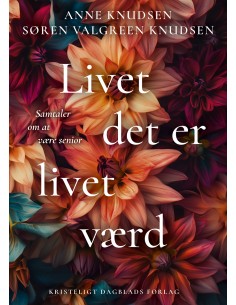 Livet det er livet værd