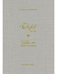 Den kærlighed du er