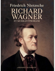 Richard Wagner. Et...