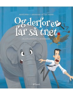 Og derfor er far så træt -...