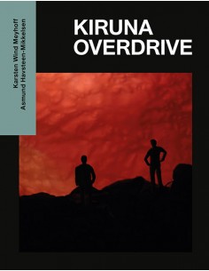 Kiruna Overdrive