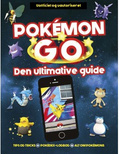 Pokémon Go - den ultimative...