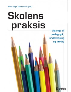 Skolens praksis