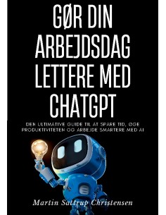 Gør din arbejdsdag lettere...