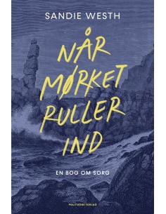 Når mørket ruller ind