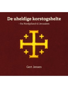 De uheldige korstogshelte