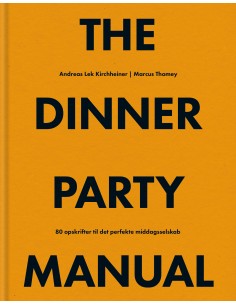 The Dinner Party Manual