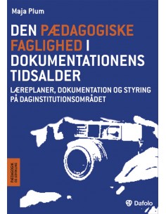 Den pædagogiske faglighed i...