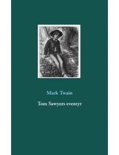 Tom Sawyers eventyr