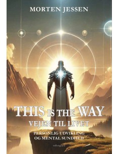 This is the Way - Vejen til...
