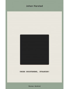 Under brostenene, stranden!