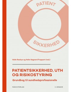 Patientsikkerhed, UTH og...