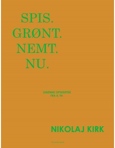 Spis. Grønt. Nemt. Nu.