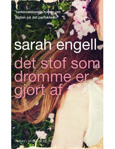 Det stof som drømme er...