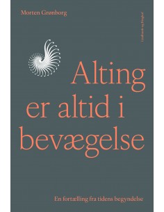 Alting er altid i bevægelse...