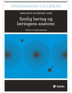 Synlig læring og læringens...