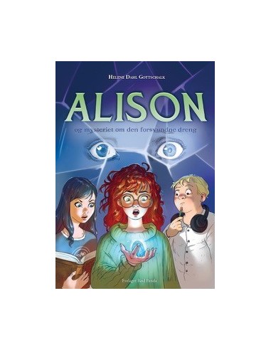 Alison og mysteriet om den forsvundne...