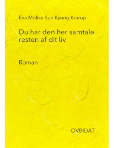 Du har den her samtale...