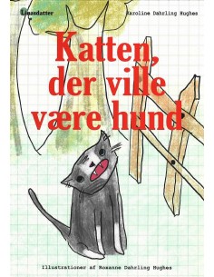Katten, der ville være hund