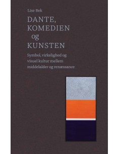 Dante, Komedien og kunsten