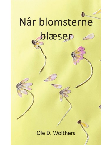Når blomsterne blæser