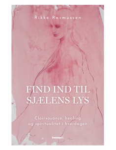 Find ind til sjælens lys
