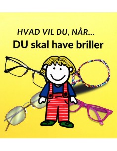 Hvad vil du når... DU skal...