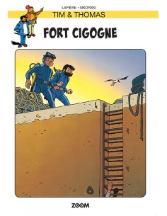 Tim & Thomas: Fort Cigogne