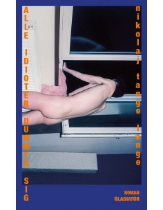 ALLE IDIOTER DUMMER SIG