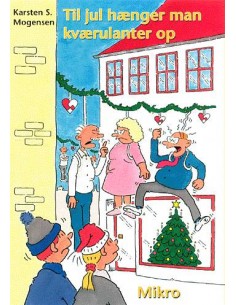 Til jul hænger man...