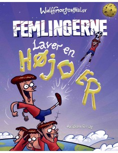 Femlingerne laver en højder