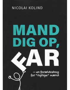 Mand dig op, Far