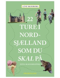 22 ture i Nordsjælland som...