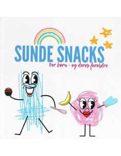 Sunde Snacks for børn - og...