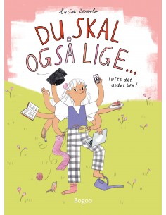 Du skal også lige ...