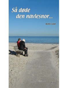 Så døde den navlesnor...
