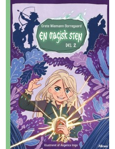 En magisk sten, Del 2, Grøn...