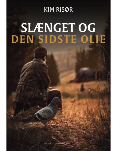 Slænget og den sidste olie