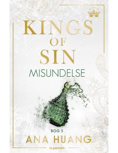 Kings of Sin – Misundelse