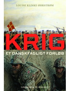 Krig - et danskfagligt forløb