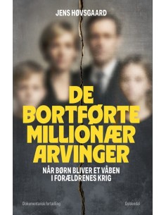 De bortførte millionærarvinger